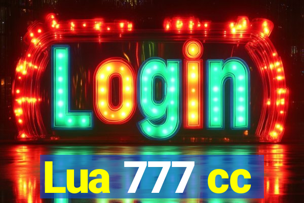 Lua 777 cc